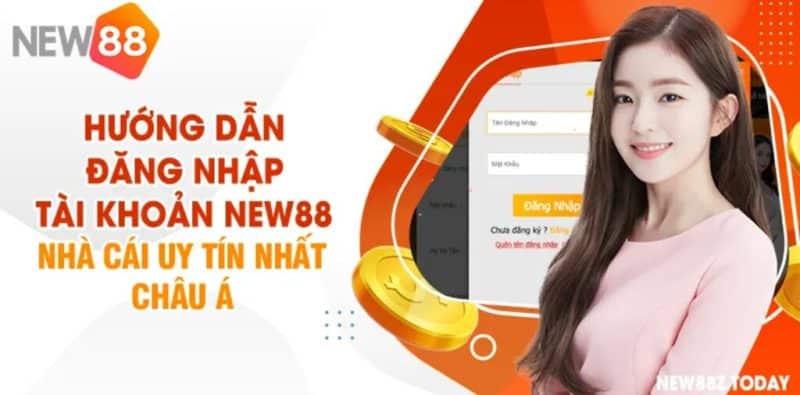 Hướng dẫn đăng nhập New88 chi tiết nhất 2023 - New88.US 1 Hướng dẫn đăng nhập New88